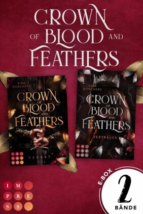 Crown of Blood and Feathers: Der Sammelband der fesselnden High-Fantasy-Dilogie