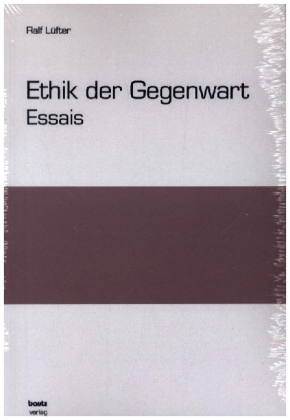Ethik der Gegenwart