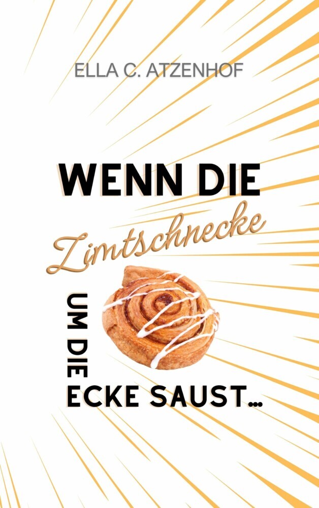 Wenn die Zimtschnecke um die Ecke saust... main product photo