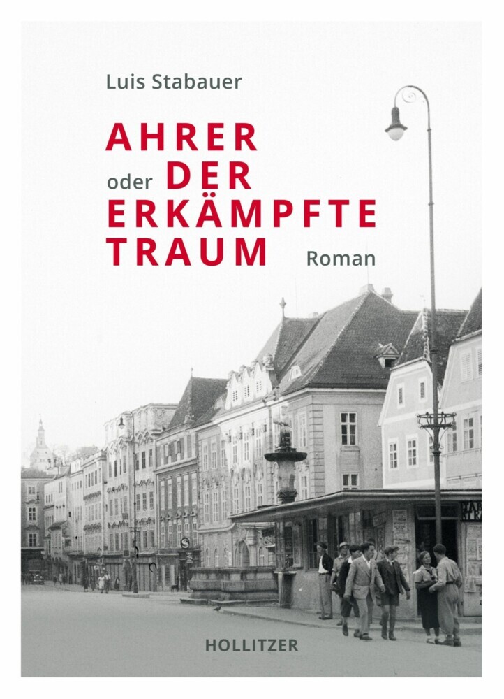 Ahrer oder Der erkämpfte Traum main product photo