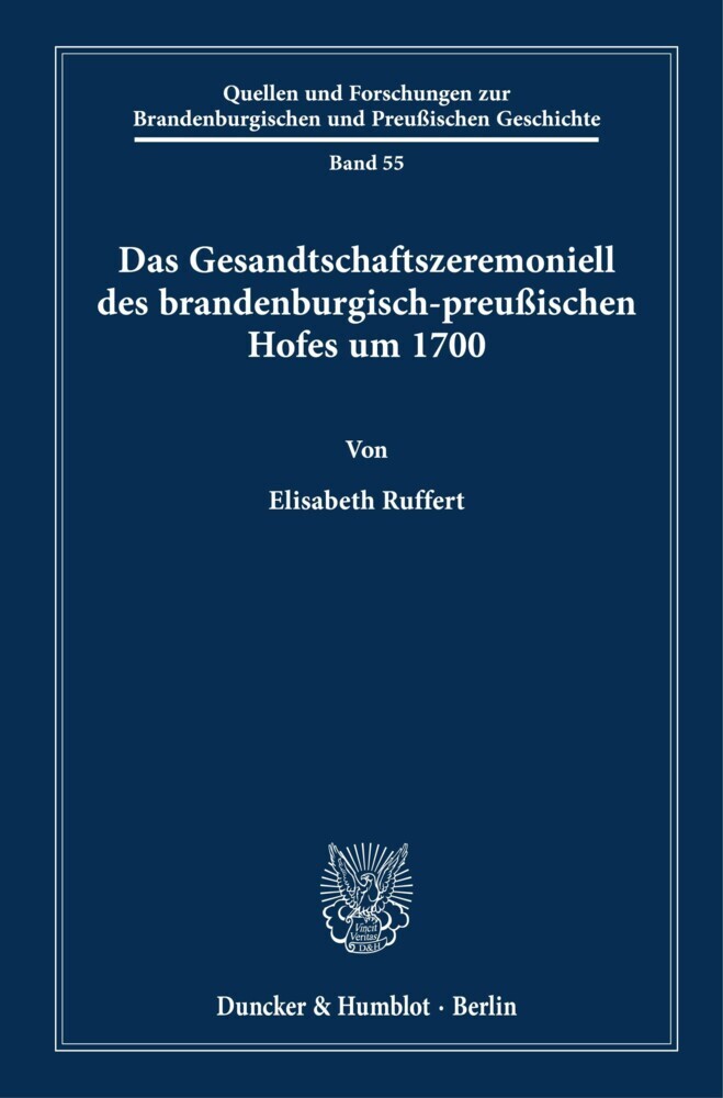 Das Gesandtschaftszeremoniell des brandenburgisch-preußischen Hofes um 1700. main product photo