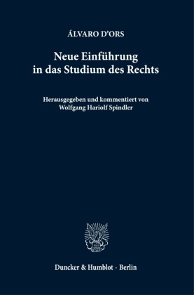 Neue Einführung in das Studium des Rechts.
