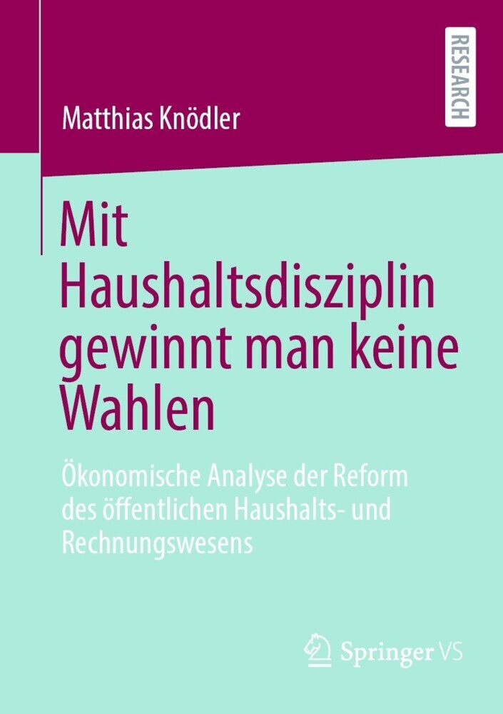 Mit Haushaltsdisziplin gewinnt man keine Wahlen main product photo