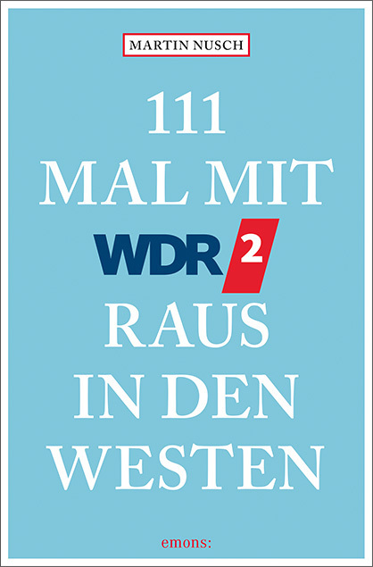 111 Mal mit WDR 2 raus in den Westen main product photo