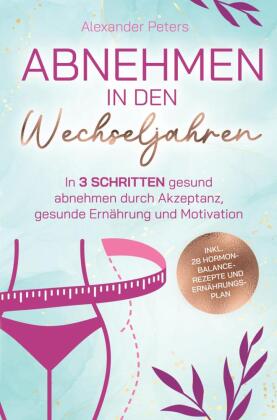 Abnehmen in den Wechseljahren