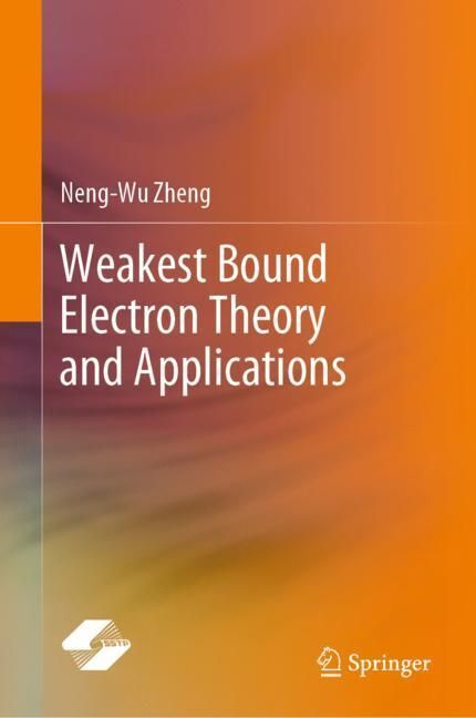 Weakest Bound Electron Theory and Applications main product photo