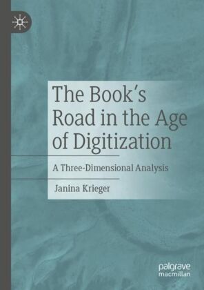 The Book's Road in the Age of Digitization