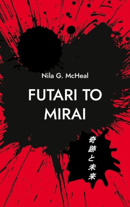 Futari to Mirai