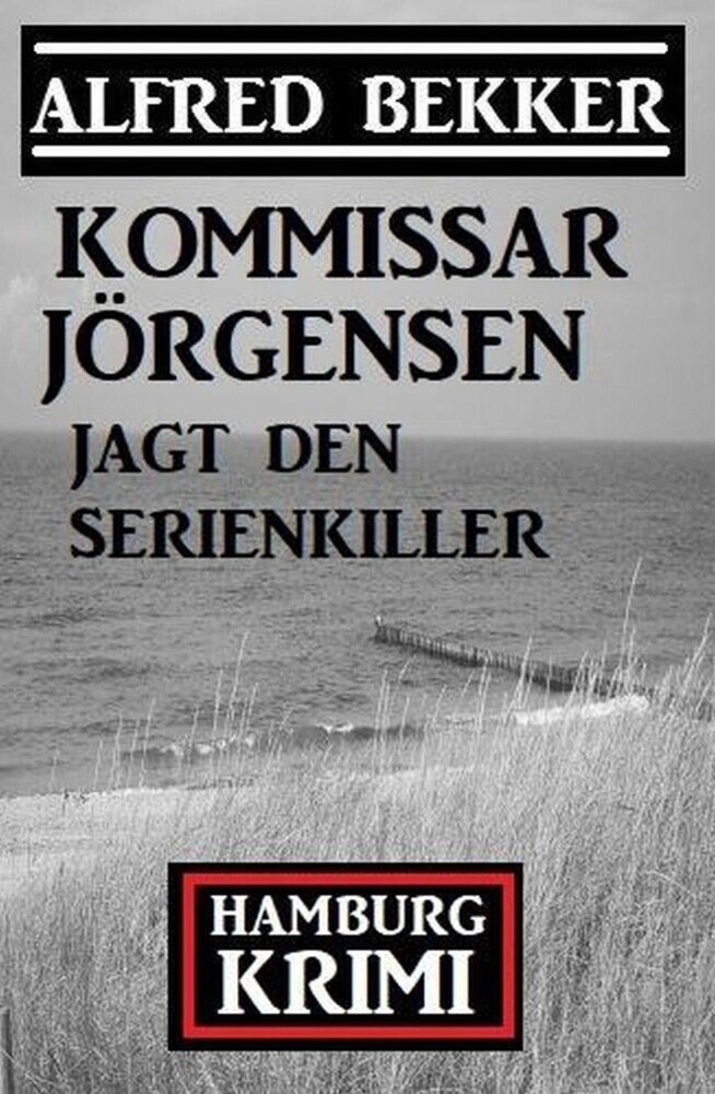 Kommissar Jörgensen jagt den Serienkiller: Hamburg Krimi main product photo