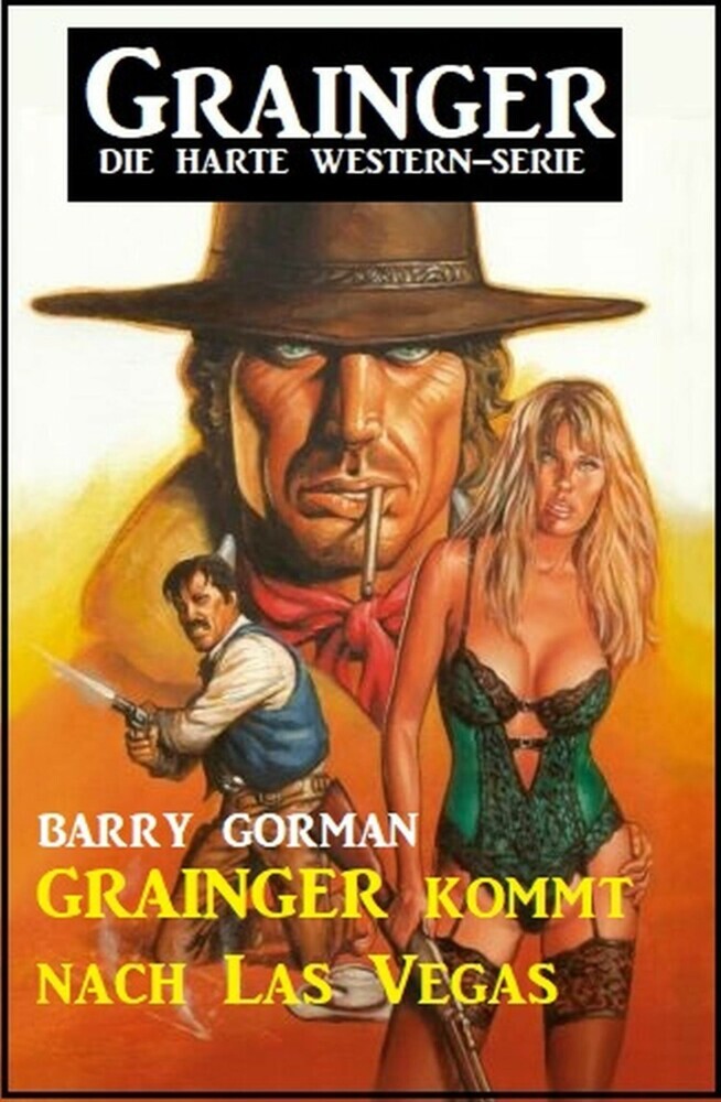 Grainger kommt nach Las Vegas: Grainger - die harte Western-Serie main product photo