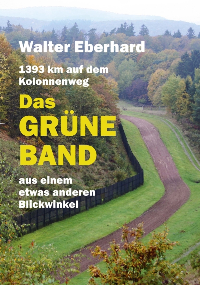 Das Grüne Band - aus einem etwas anderen Blickwinkel main product photo