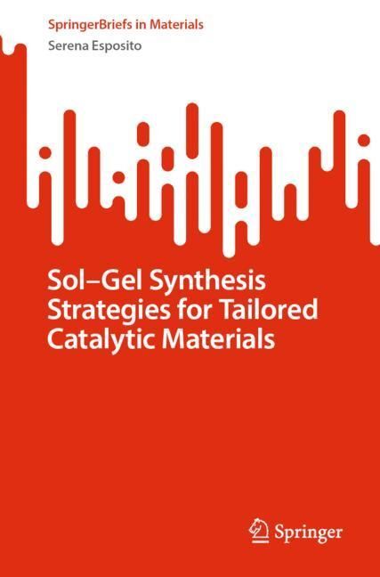 Sol-Gel Synthesis Strategies for Tailored Catalytic Materials main product photo