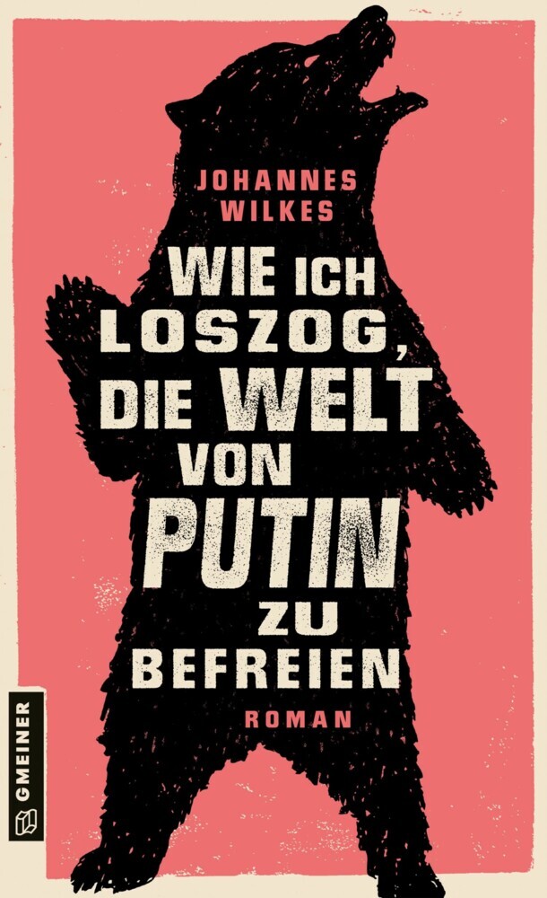 Wie ich loszog, die Welt von Putin zu befreien main product photo