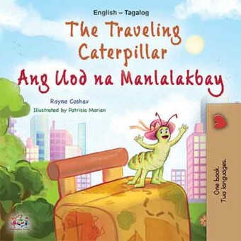 The traveling caterpillar Ang Uod na Manlalakbay