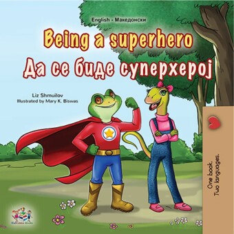 Being a Superhero __ __ ____ __________