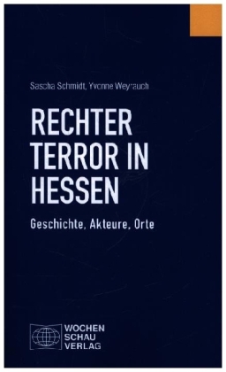 Rechter Terror in Hessen