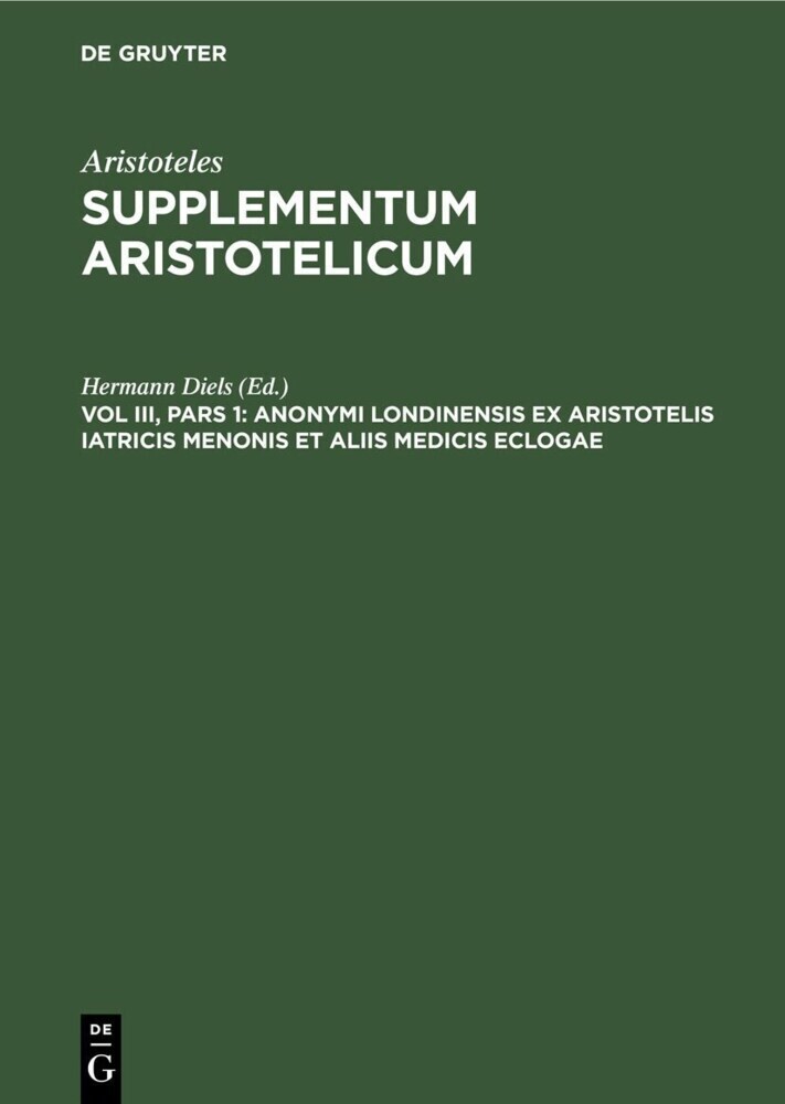 Anonymi Londinensis ex Aristotelis iatricis Menonis et aliis medicis eclogae main product photo