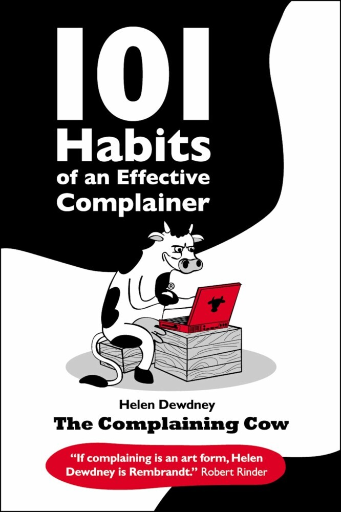 101 Habits of an Effective Complainer main product photo