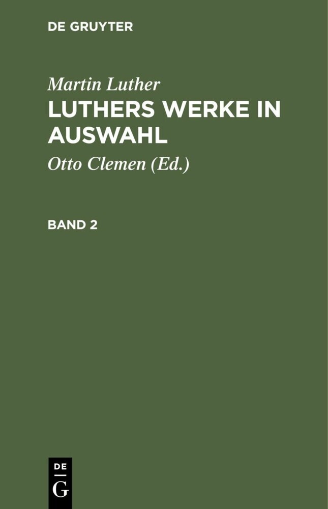 Martin Luther: Luthers Werke in Auswahl. Band 2 main product photo