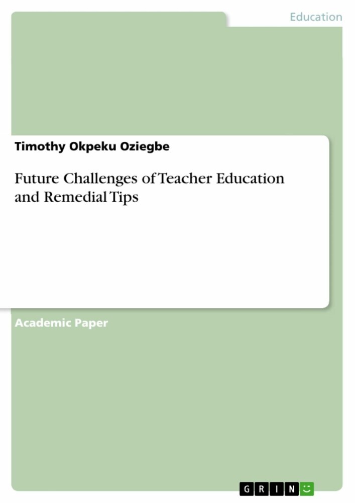 Future Challenges of Teacher Education and Remedial Tips main product photo