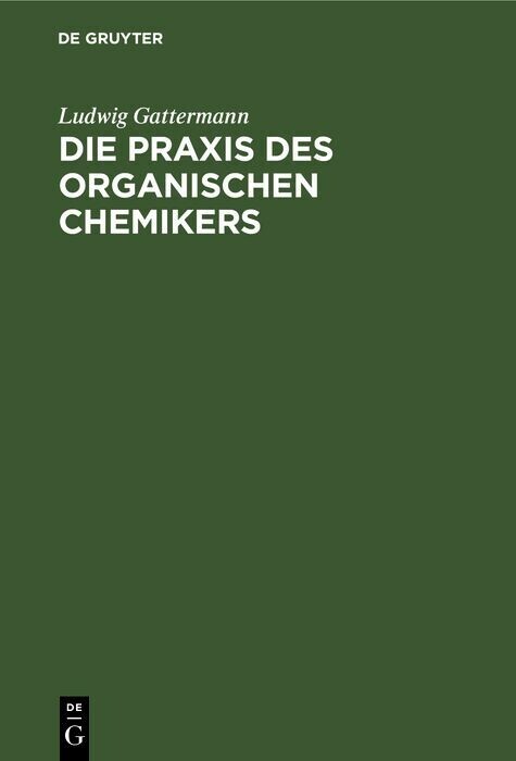 Die Praxis des organischen Chemikers main product photo