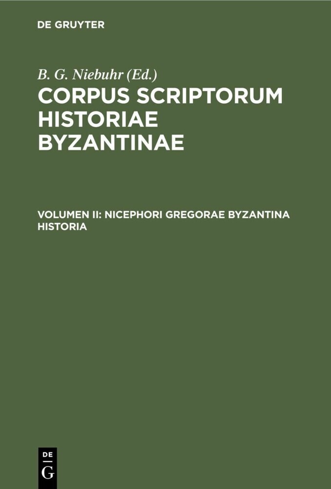 Nicephori Gregorae Byzantina Historia main product photo