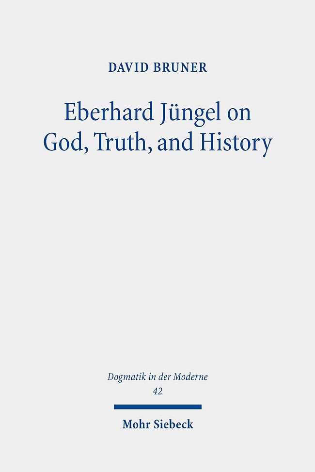 Eberhard Jüngel on God, Truth, and History main product photo