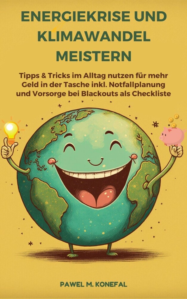 Energiekrise und Klimawandel meistern: Tipps & Tricks im Alltag nutzen für mehr Geld in der Tasche main product photo
