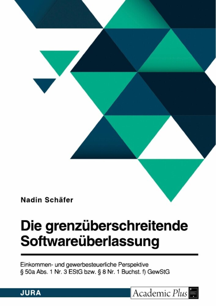 Die grenzüberschreitende Softwareüberlassung. Einkommen- und gewerbesteuerliche Perspektive main product photo