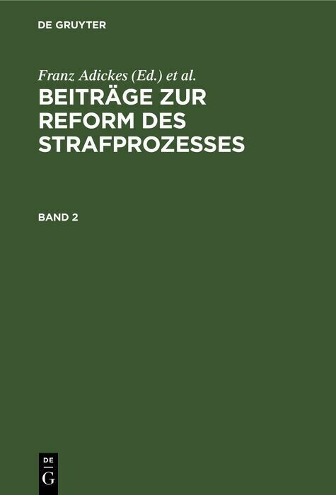 Beiträge zur Reform des Strafprozesses. Band 2 main product photo