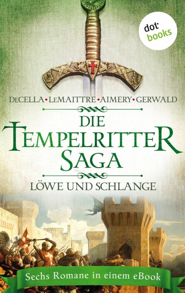 Die Tempelritter-Saga - Band 3: Löwe und Schlange main product photo