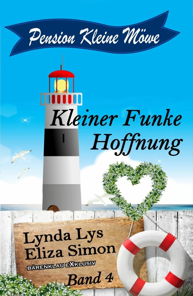 Pension Kleine Möwe Band 4: Kleiner Funke Hoffnung main product photo