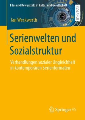 Serienwelten und Sozialstruktur