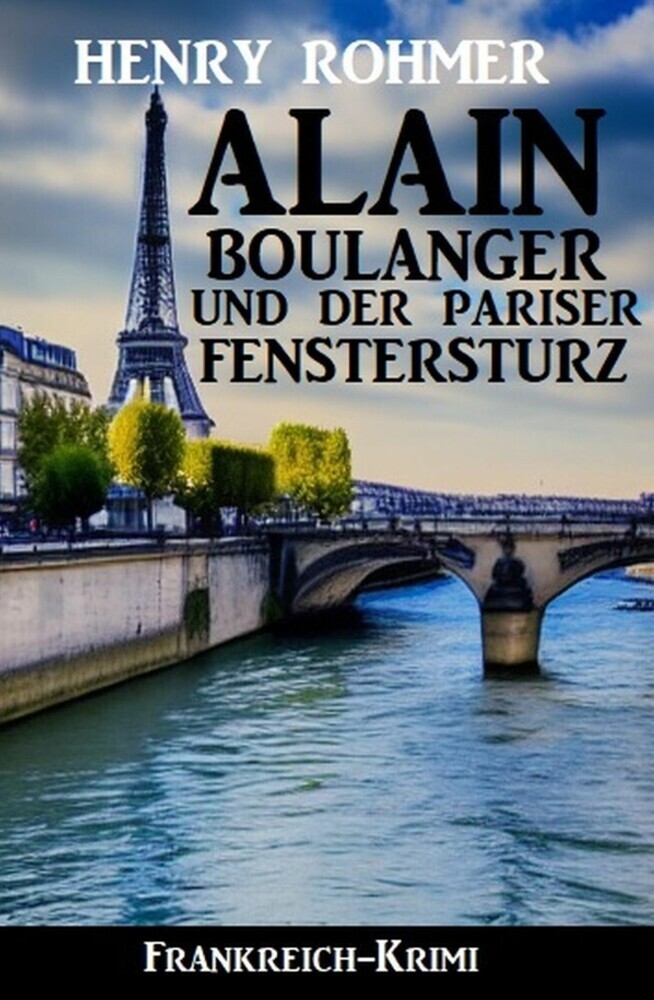 Alain Boulanger und der Pariser Fenstersturz: Frankreich Krimi main product photo