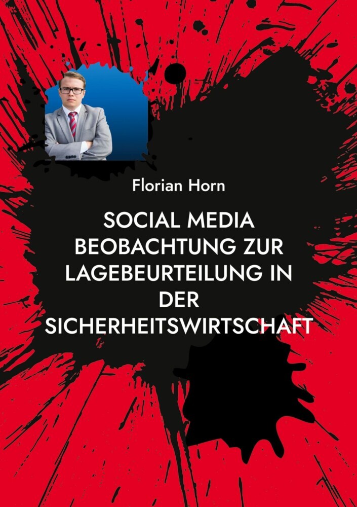 Social Media Beobachtung zur Lagebeurteilung in der Sicherheitswirtschaft main product photo