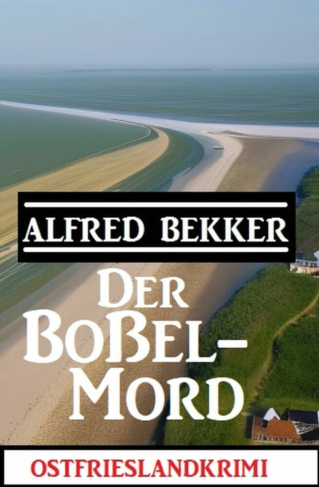 Der Boßel-Mord: Ostfrieslandkrimi main product photo
