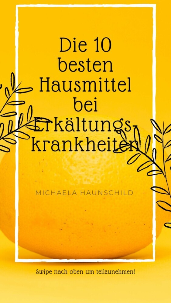Die 10 besten Hausmittel gegen Erkältungskrankheiten main product photo
