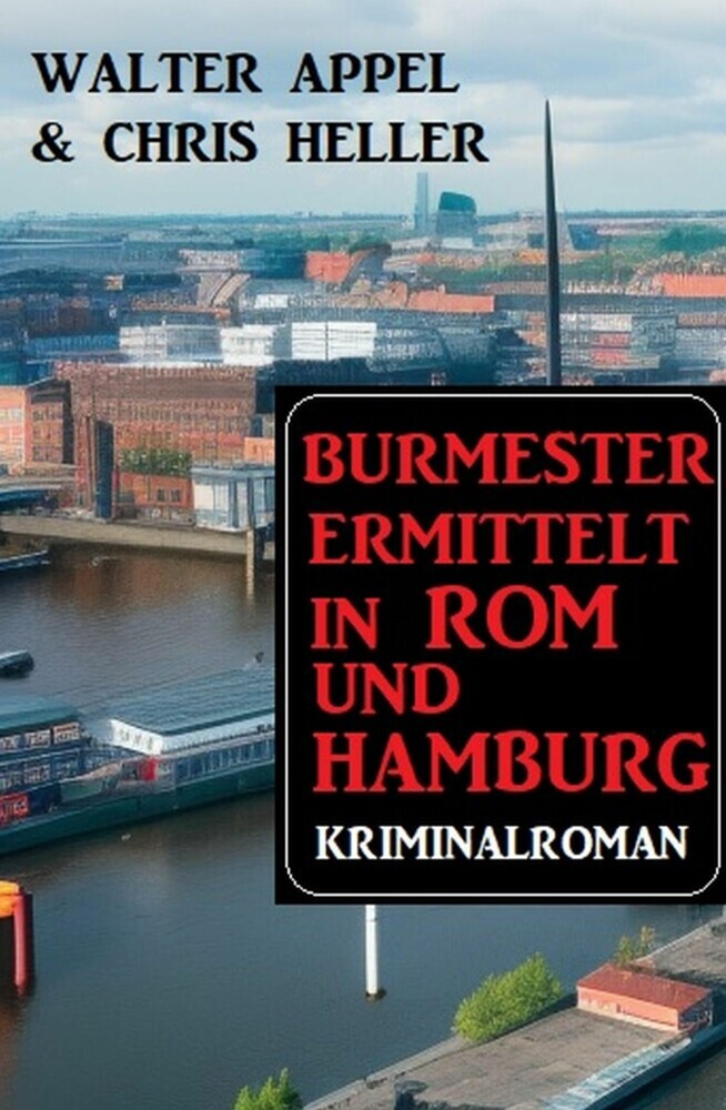 Burmester ermittelt in Rom und Hamburg: Kriminalroman main product photo