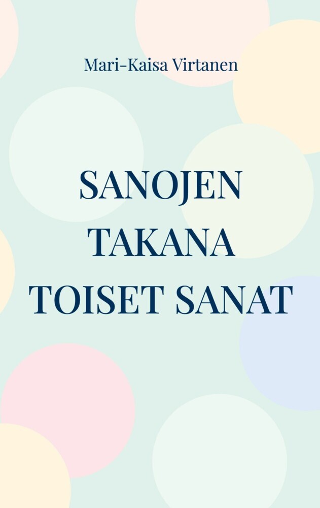 Sanojen takana toiset sanat main product photo