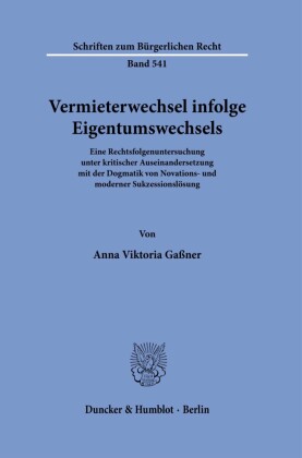 Vermieterwechsel infolge Eigentumswechsels.