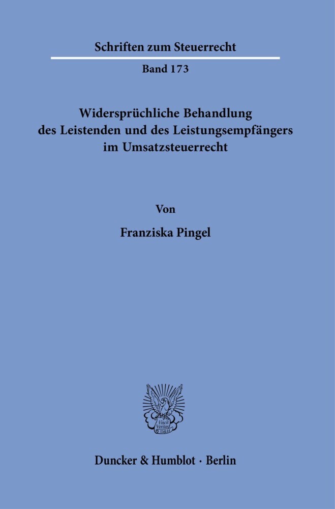 Widersprüchliche Behandlung des Leistenden und des Leistungsempfängers im Umsatzsteuerrecht. main product photo