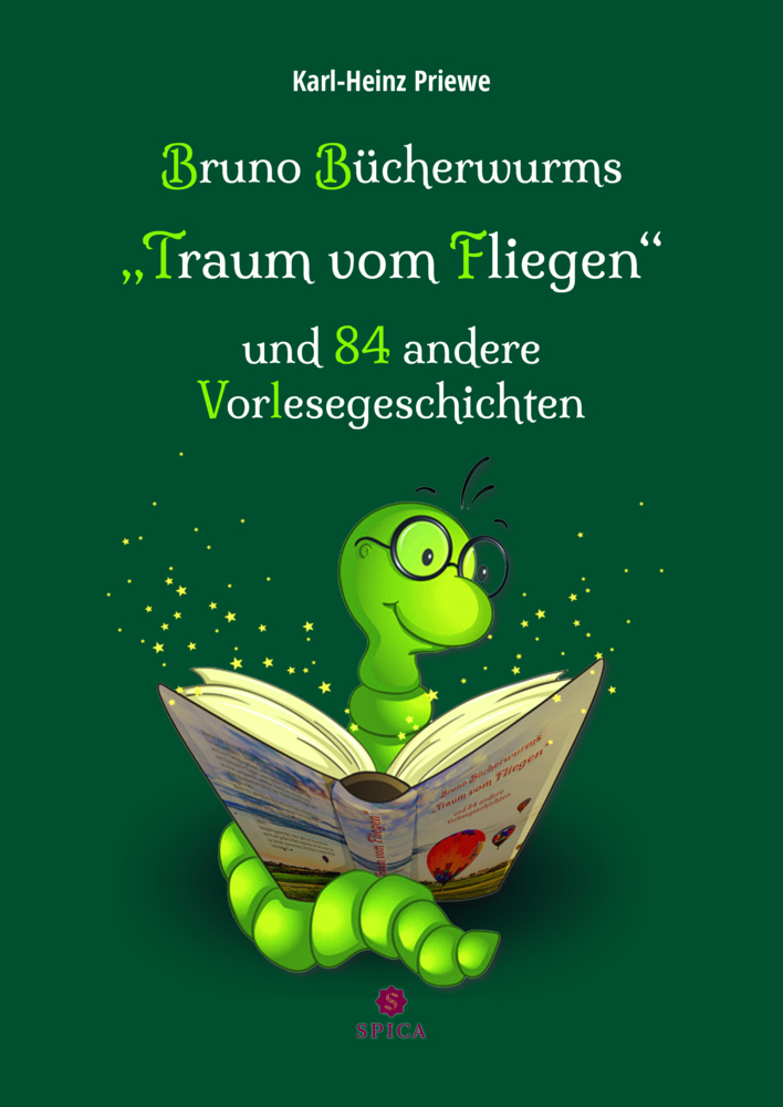 Bruno Bücherwurms "Traum vom Fliegen" und 84 andere Vorlesegeschichten main product photo