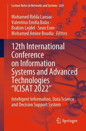 12th International Conference on Information Systems and Advanced Technologies 'ICISAT 2022'