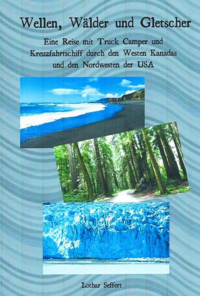 Wellen, Wälder und Gletscher main product photo