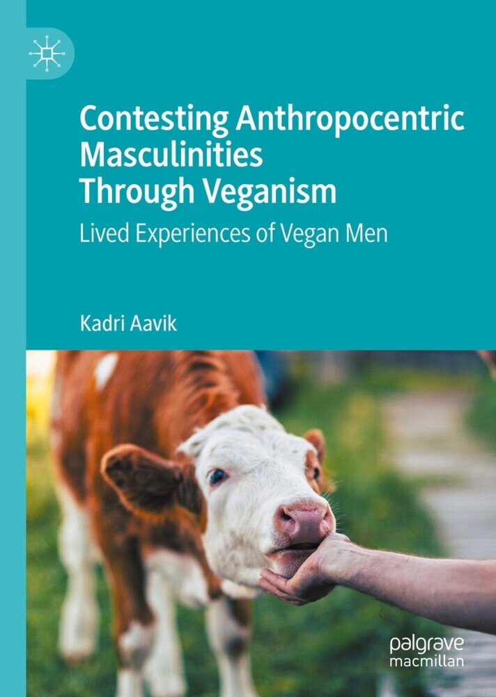 Contesting Anthropocentric Masculinities Through Veganism main product photo