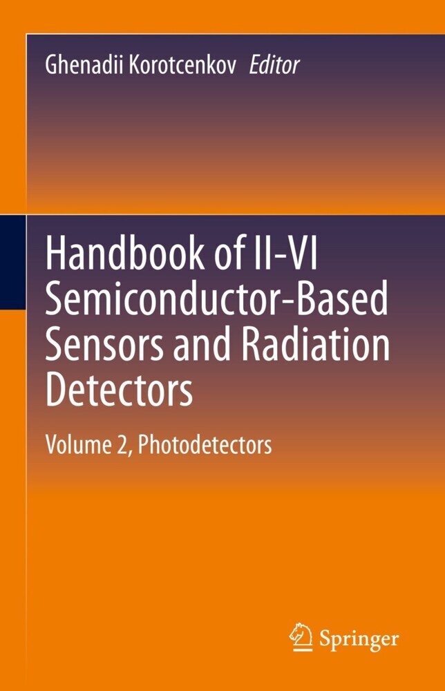 Handbook of II-VI Semiconductor-Based Sensors and Radiation Detectors main product photo