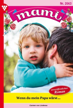 Wenn du mein Papa wärst ...