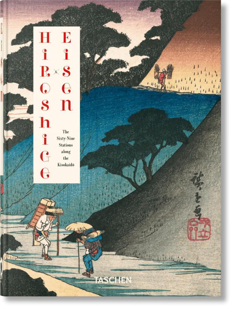 Hiroshige & Eisen. The Sixty-Nine Stations along the Kisokaido. 40th Ed. main product photo