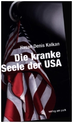 Die kranke Seele der USA