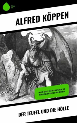 Der Teufel und die Hölle